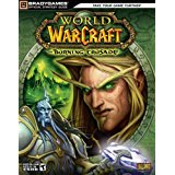 GD: WORLD OF WARCRAFT: THE BURNING CRUSADE (BRADYGAMES) (USED) - Click Image to Close